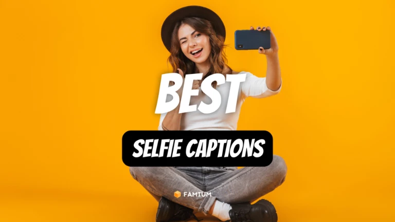 Best Selfie Captions